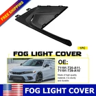 2X 71191-T39-A10 Front Fog Lamp Cover For Honda Civic 2022-2024 New Parts Auxito. Price: $25.99.