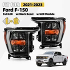 2021-2023 Ford F-150 Full Led Headlight W/black Bezel W/o Afs Left+right New. Price: $453.99.