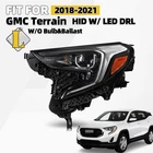 For 2018-2021 Gmc Terrain Hid Xenon Headlight W/led Drl W/o Bulb Driver Left New. Price: $129.90.
