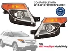 Hid Head Lamp 2011-2015 Ford Explorer Left Right BB5Z13008U BB5Z13008V Pair New. Price: $996.62.