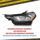 Left Driver Side Halogen Headlight Assembly For Chevrolet Colorado 2023-2025 New. Price: $58.90.