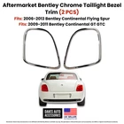 Bentley Continental Gtc Chrome Tail Light Bezel Trim Rings Oe Style New. Price: $149.99.
