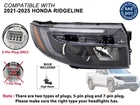 Head Lights For 2021-2025 Honda Ridgeline 5-PIN Plug Passenger Side 33100T6ZA01 New. Price: $397.36.
