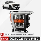2021-2023 Ford F-150 Full Led Headlight W/chrome Bezel W/o Afs Right Side New. Price: $259.99.