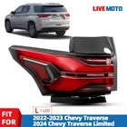 Led Tail Light For 2022 2023 Chevy Traverse 2024 Limited Outer Left New. Price: $79.99.