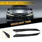 For 2018-2021 Toyota Camry Xse Black Front Grille Headlight Trim Molding 2PCS New. Price: $17.99.