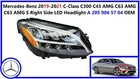 Mercedes-benz 2019-21 C-class C300 C43 Amg Right Side Led Headlight A2059065704 New. Price: $700.00.